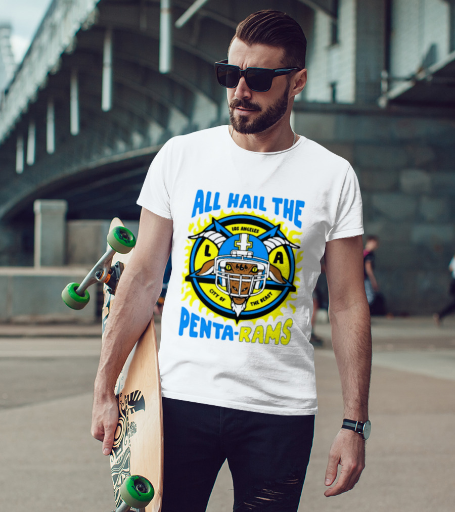 Los Angeles All Hail The Penta Rams City Of The Beast T-Shirt