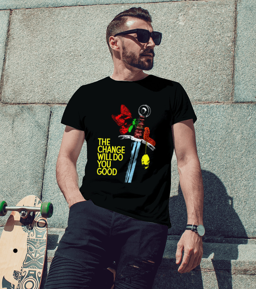 Crossguard Sword Butterfly Transformation The Change Will Do You Good T-Shirt