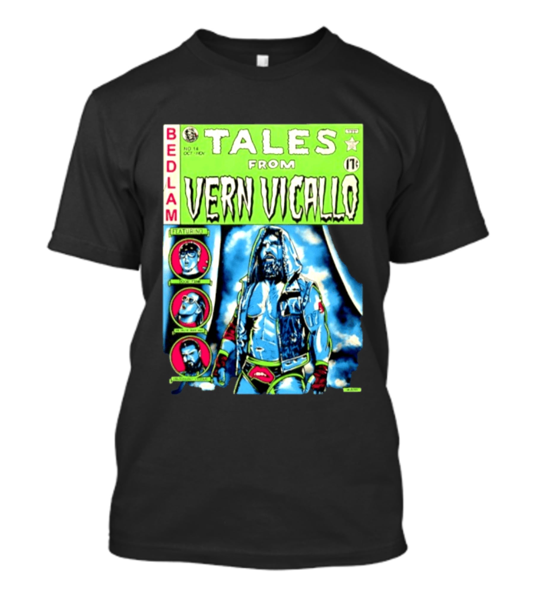 Tales From Vern Vicallo Featuring Bedlam Comic No 14 T-Shirt
