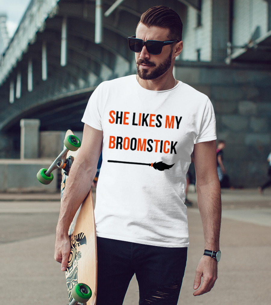 She Likes My Broomstick Halloween Witch Broom T-Shirt