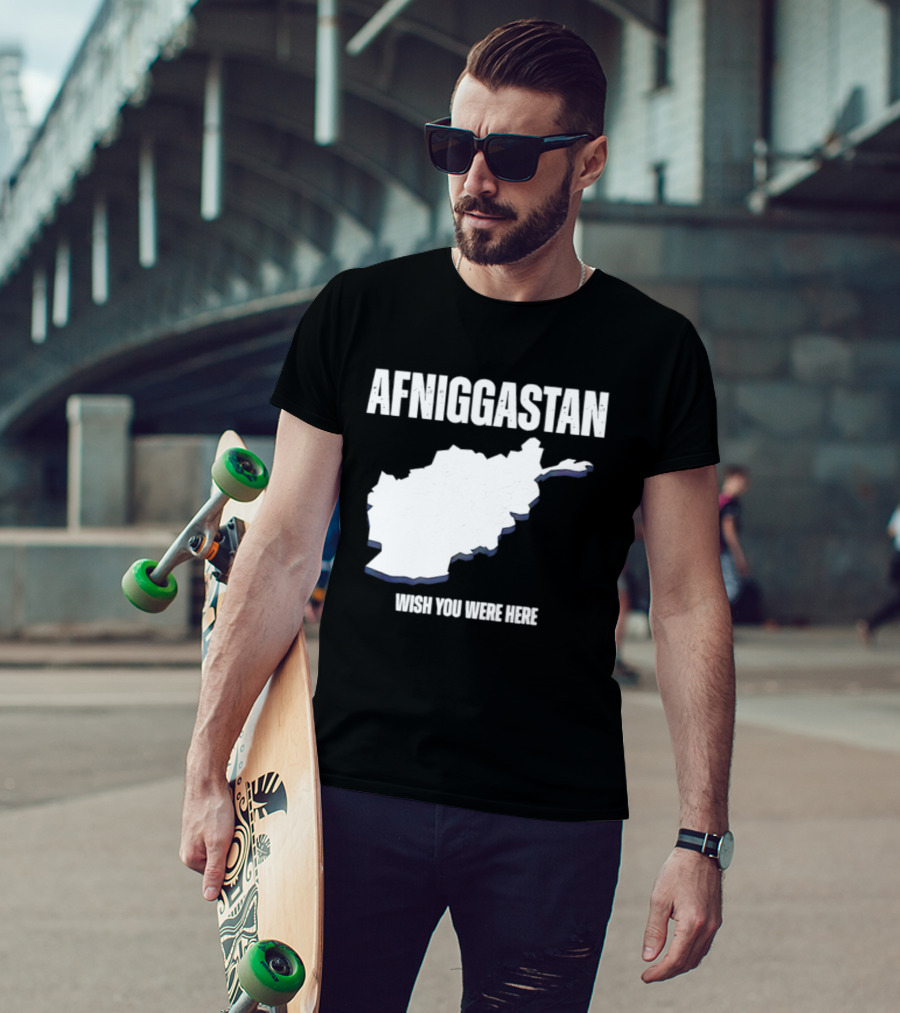 Afniggastan Wish You Were Here Afghanistan T-Shirt