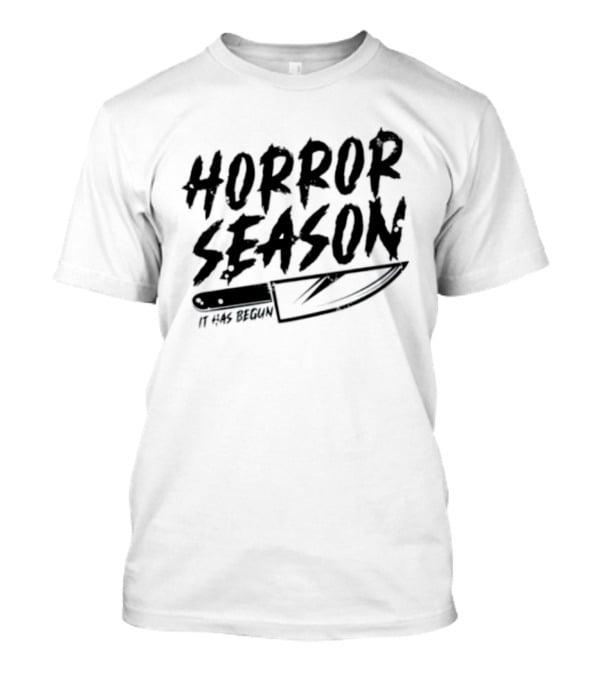 Horror Season It Has Begun Scary Halloween Knife T-Shirt