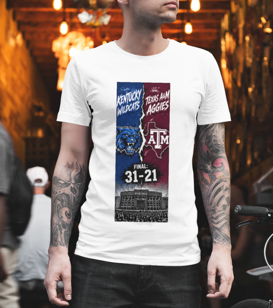 Kentucky Wildcats Vs Texas A&M Aggies Final 2026 Score 31 21 At Kyle Field T-Shirt