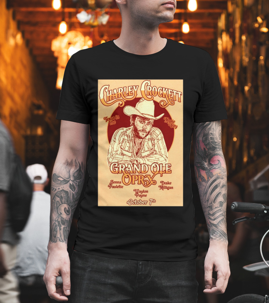 Charley Crockett Grand Ole Opry Nashville October 7 Texas In The Music City T-Shirt