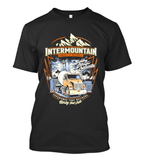 Intermountain Concrete And Materials Building America Truck Mountains Scene T-Shirt