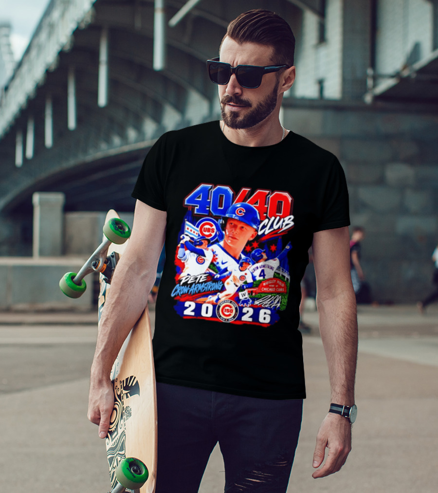40/40 Club Pete Crow Armstrong Chicago Cubs Wrigley Field 2026 T-Shirt