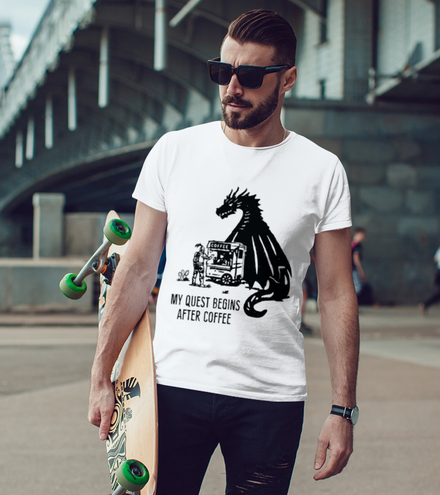 My Quest Begins After Coffee Knight And Dragon Adventure T-Shirt