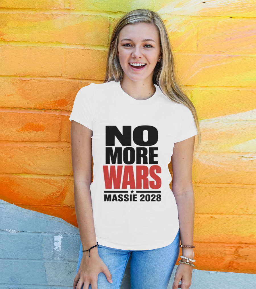 No More Wars Massie 2028 T-Shirt