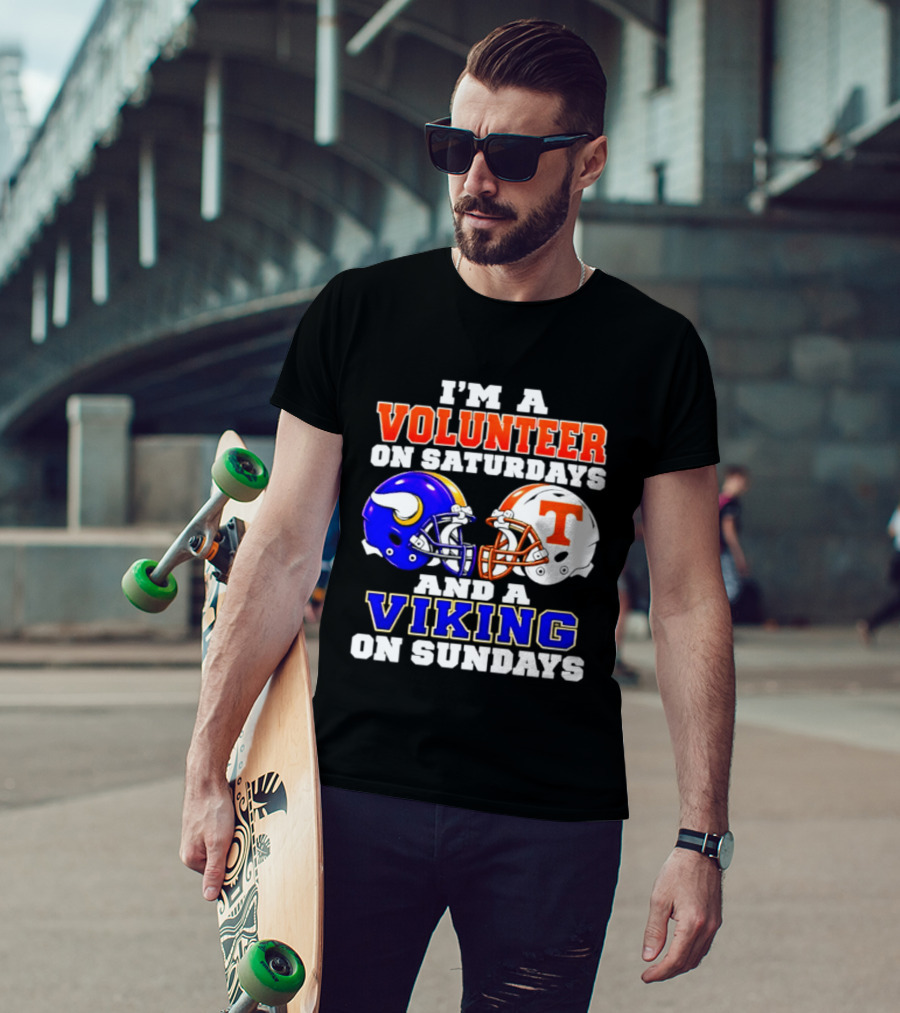 I'm A Volunteer On Saturdays And A Viking On Sundays Helmet Football T-Shirt