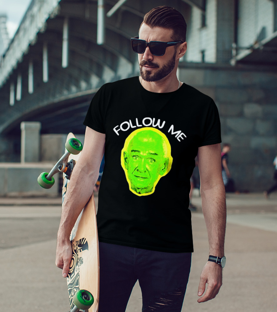 Follow Me Don Rickles Comedian Comedy Legend Neon T-Shirt
