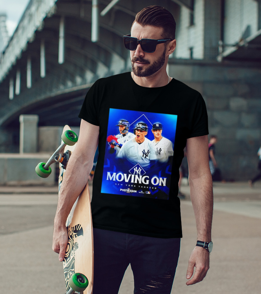 New York Yankees Moving On 2026 MLB Postseason T-Shirt