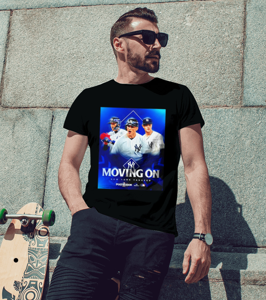 New York Yankees Moving On 2026 MLB Postseason T-Shirt