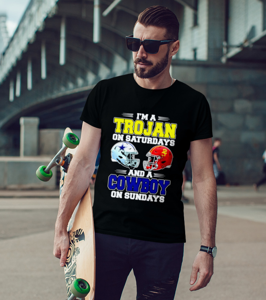 I'm A Trojan On Saturdays And A Cowboy On Sundays Helmet Football T-Shirt