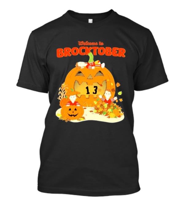 Welcome To Brocktober Brock Purdy 13 Halloween Pumpkin Fun T-Shirt