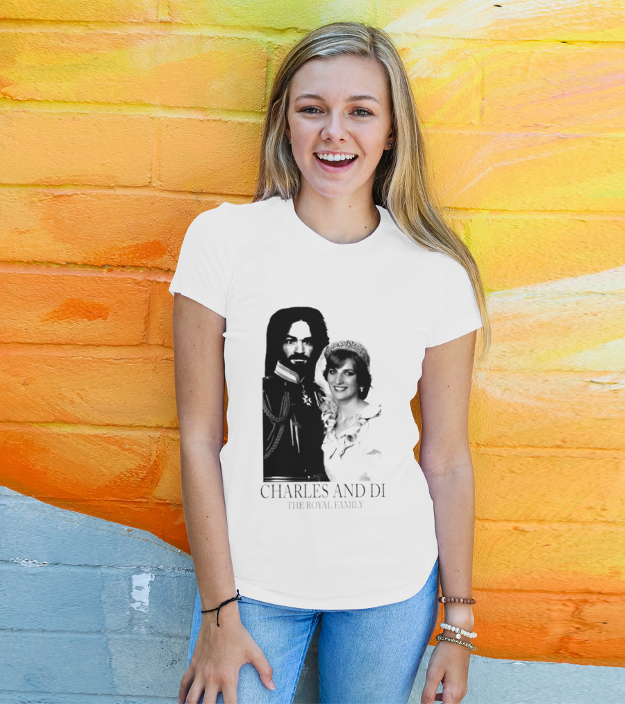 Charles Manson And Princess Diana Charles And Di The Royal Family T-Shirt