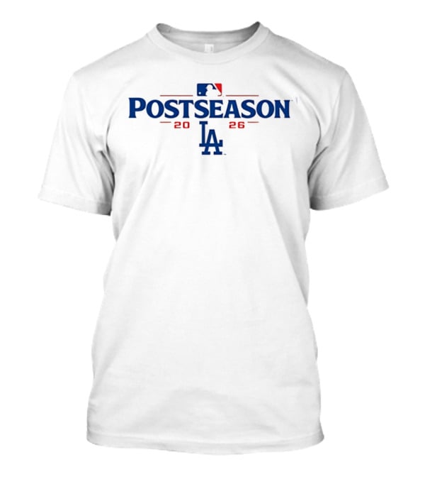 Los Angeles Dodgers 2026 MLB Postseason LA T-Shirt