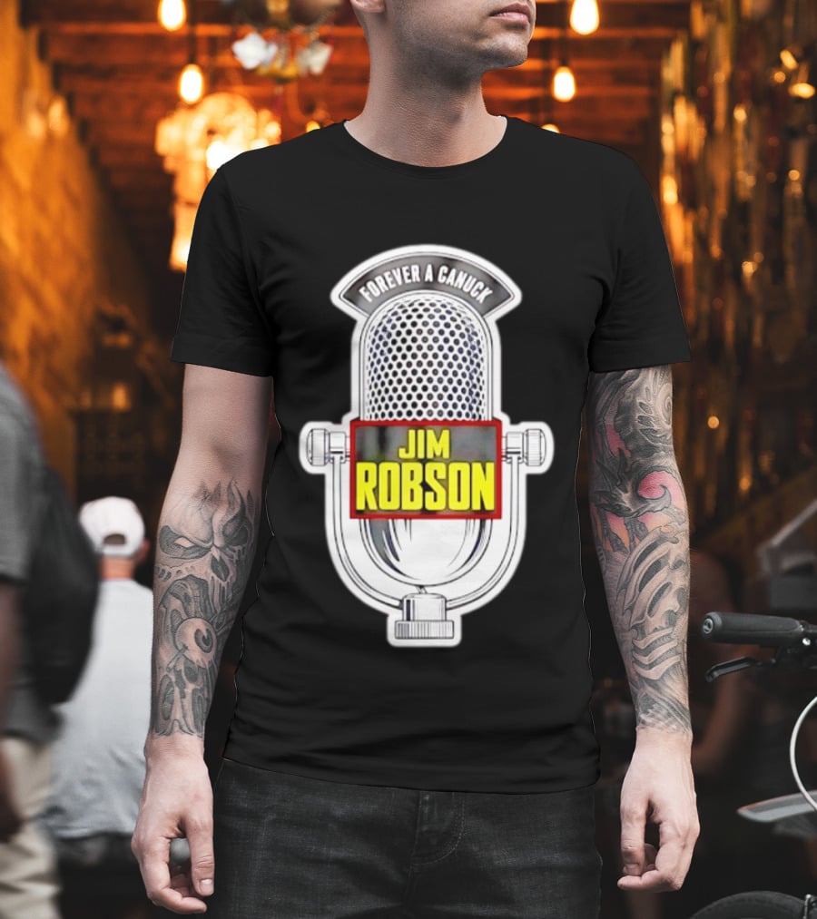 Jim Robson Forever A Canuck Microphone Vancouver Canucks T-Shirt