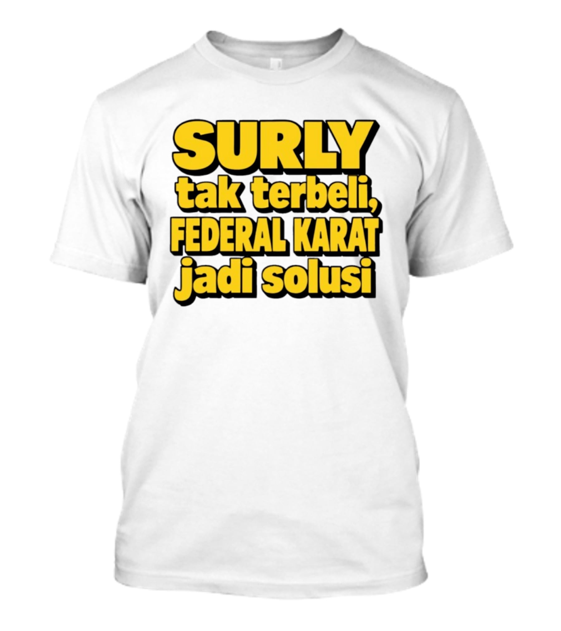Surly Tak Terbeli Federal Karat Jadi Solusi T-Shirt