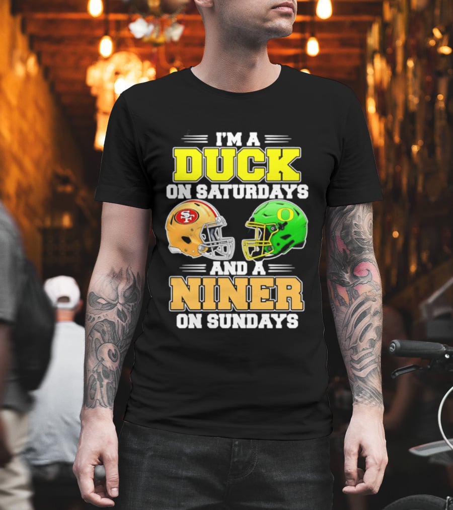 I'm a Duck on Saturdays and a Niner on Sundays Football Helmet 2026 T-Shirt