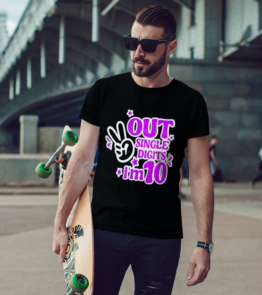 Out Single Digits I'm 10 Peace Sign Birthday Celebration T-Shirt