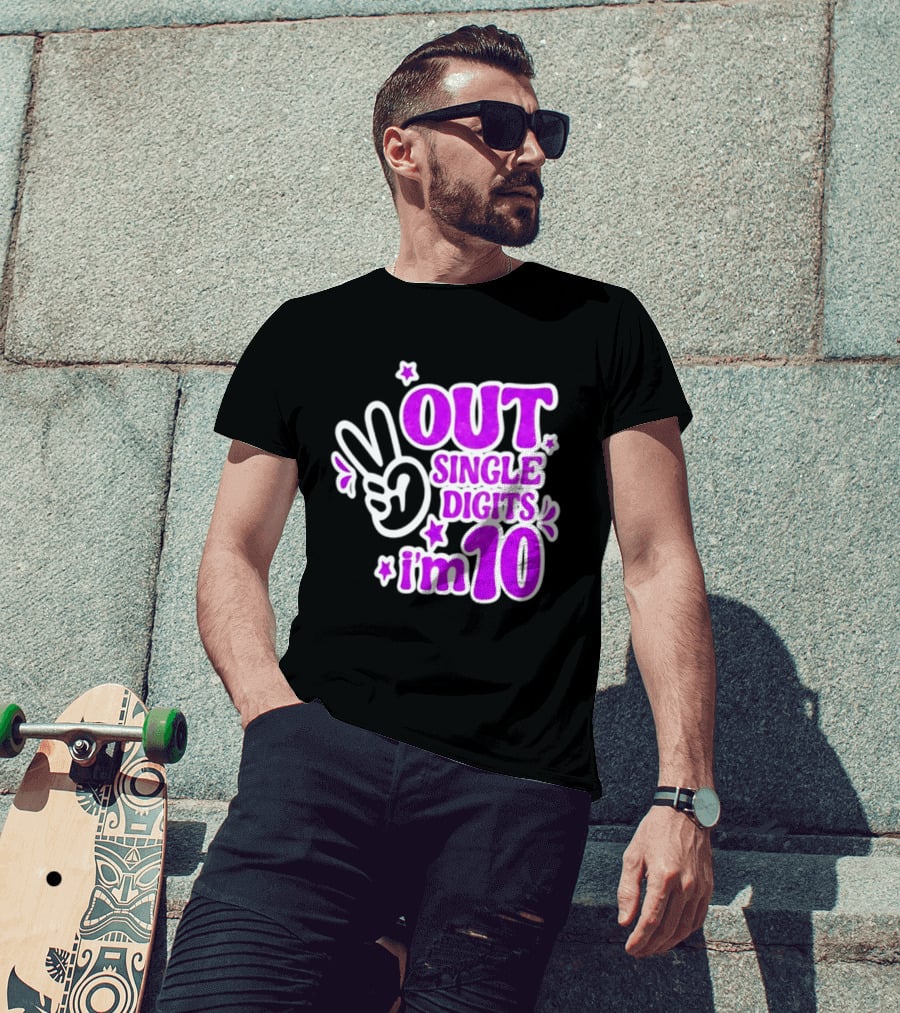 Out Single Digits I'm 10 Peace Sign Birthday Celebration T-Shirt