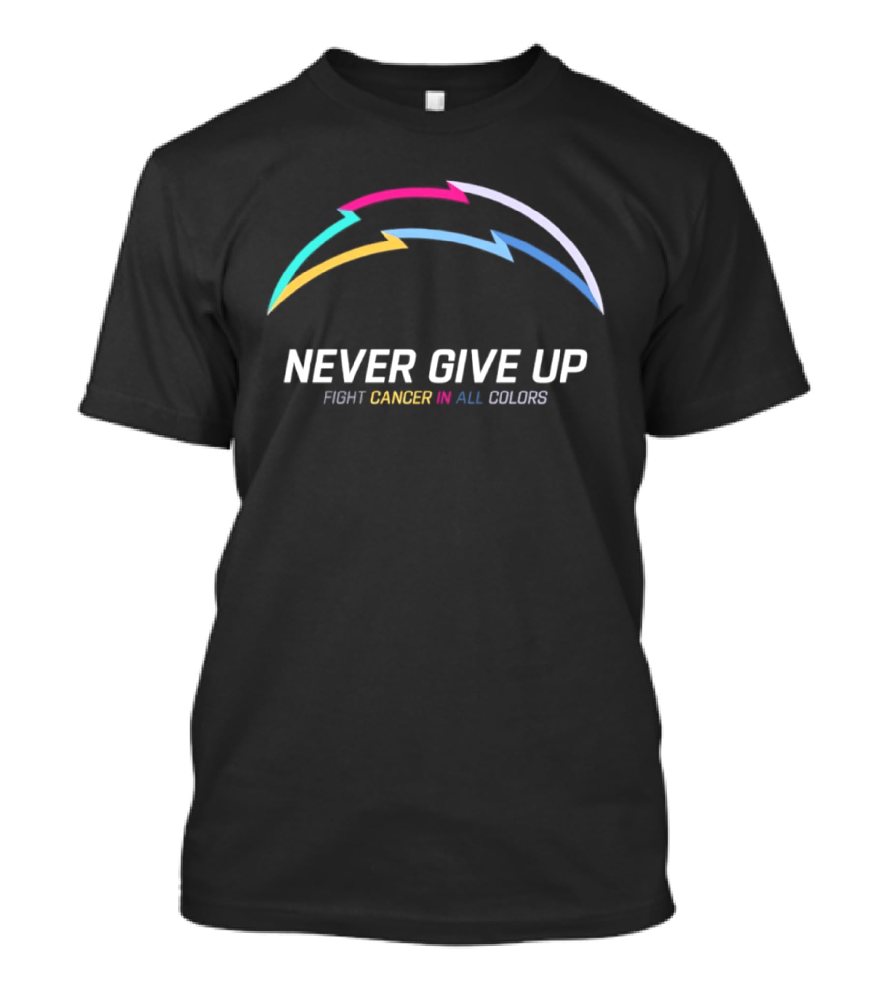 Los Angeles Chargers Never Give Up Fight Cancer In All T-Shirt