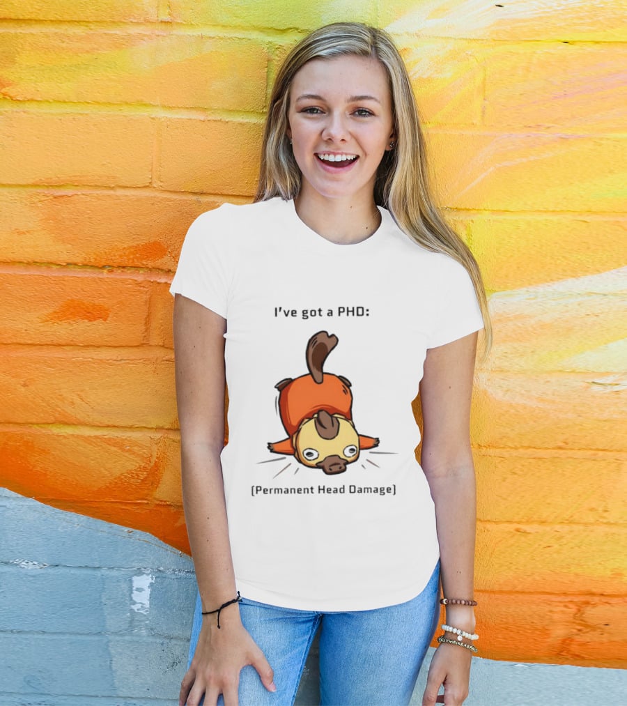 Platypus I've Got A PhD Permanent Head Damage Cute Cartoon Humor T-Shirt
