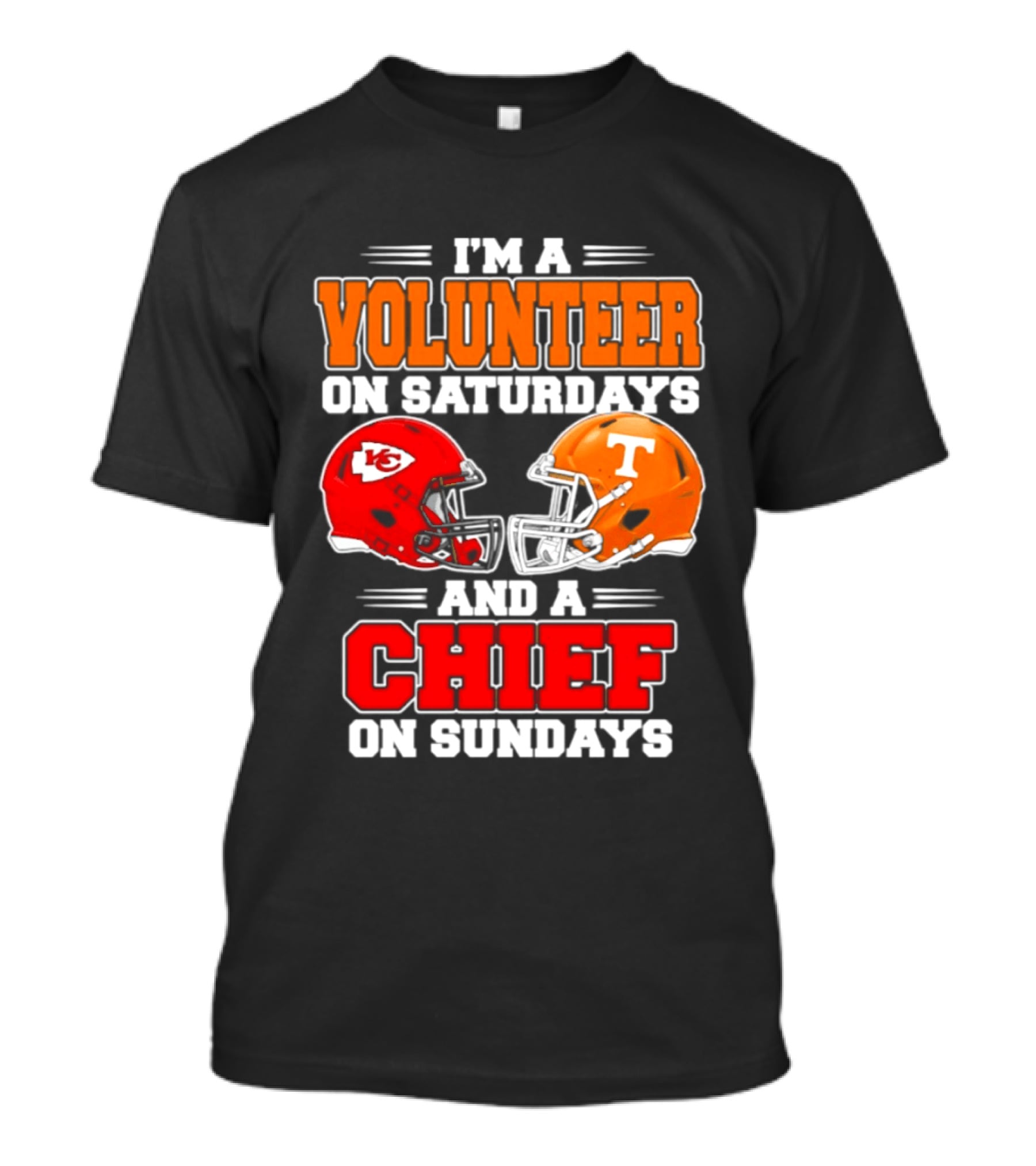 I'm A Volunteer On Saturdays And A Chief On Sundays 2026 Kansas City Chiefs Tennessee Volunteers Football Helmets T-Shirt
