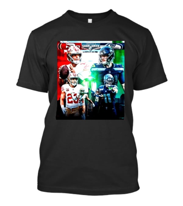 San Francisco 49ers Vs Seattle Seahawks America's Game Of The Week 2026 NFC West Showdown On Fox 4:25PM ET T-Shirt