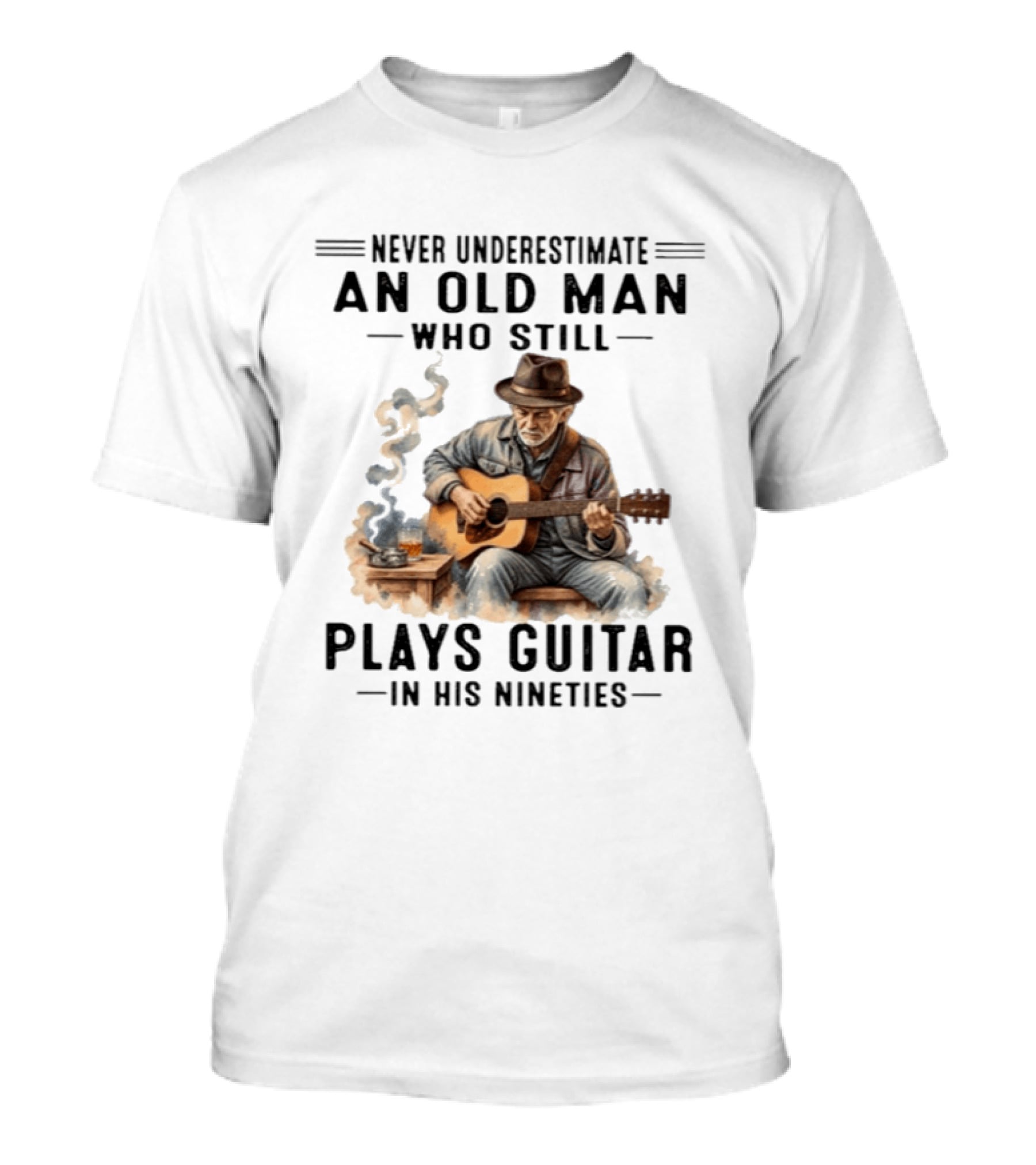 Never Underestimate An Old Man Who Still Plays Guitar In His Nineties T-Shirt