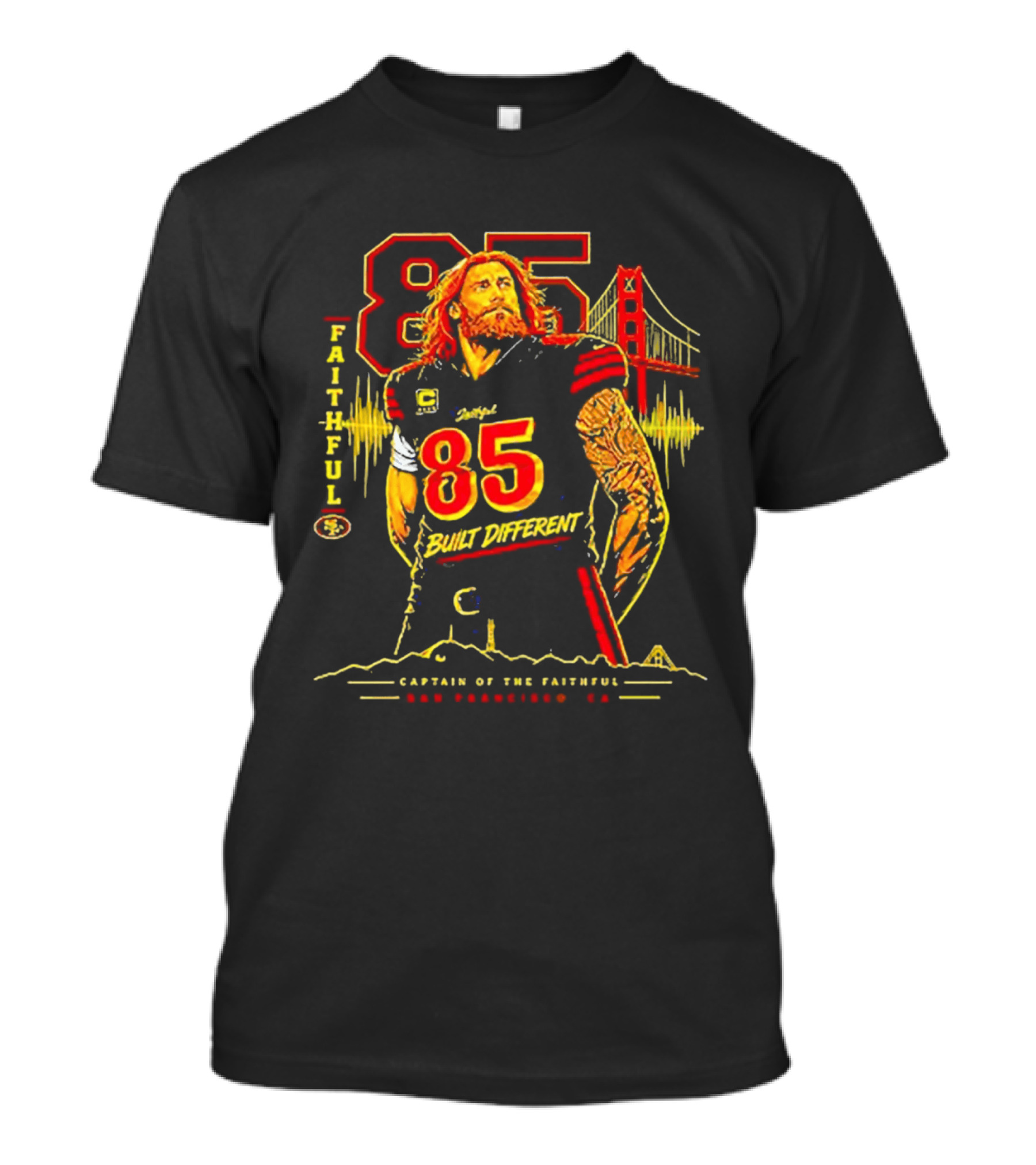 Faithful 85 Built Different Captain Of The Faithful San Francisco 49ers T-Shirt