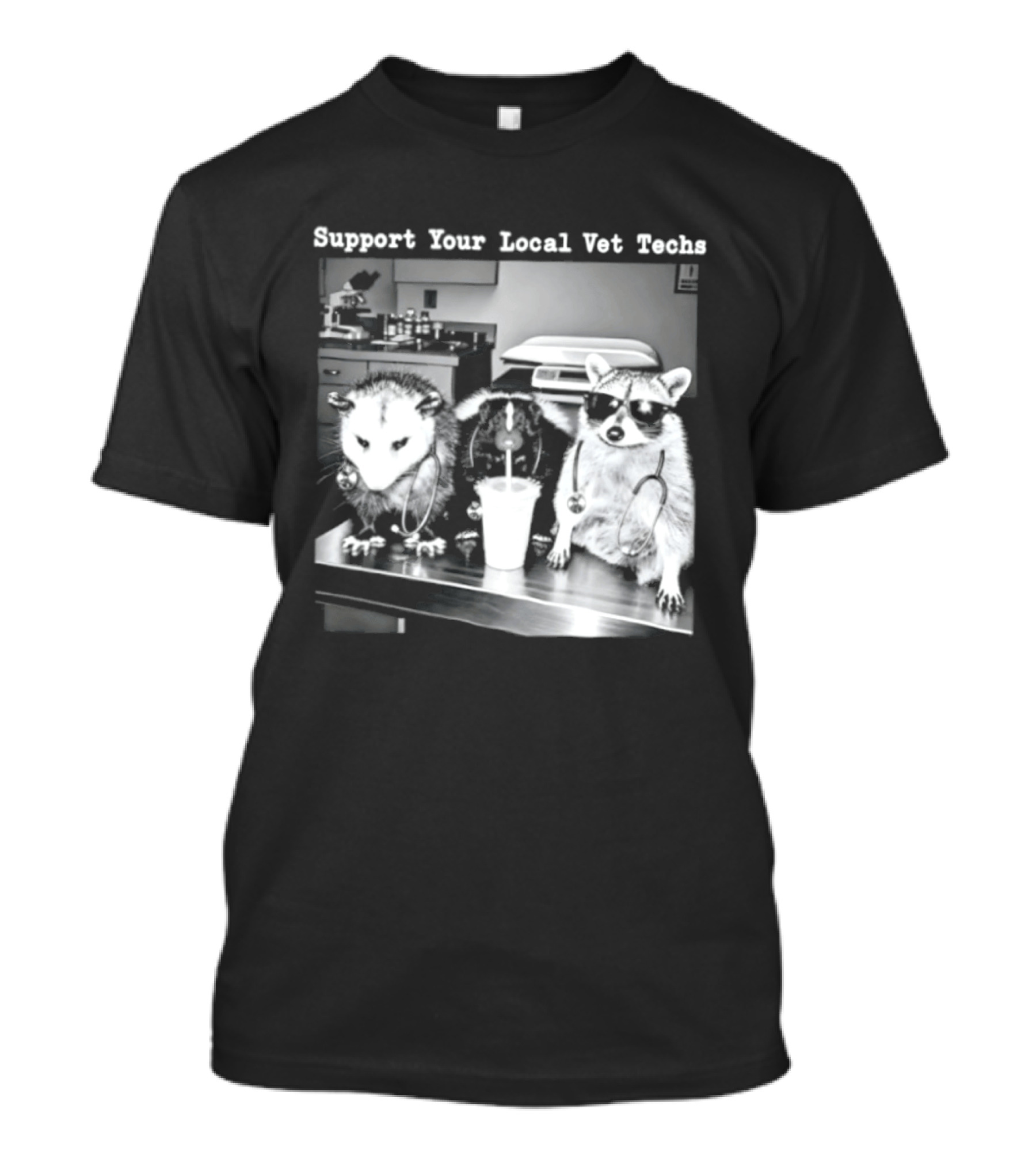 Support Your Local Vet Techs Raccoon Opossum Skunk In Animal Clinic T-Shirt