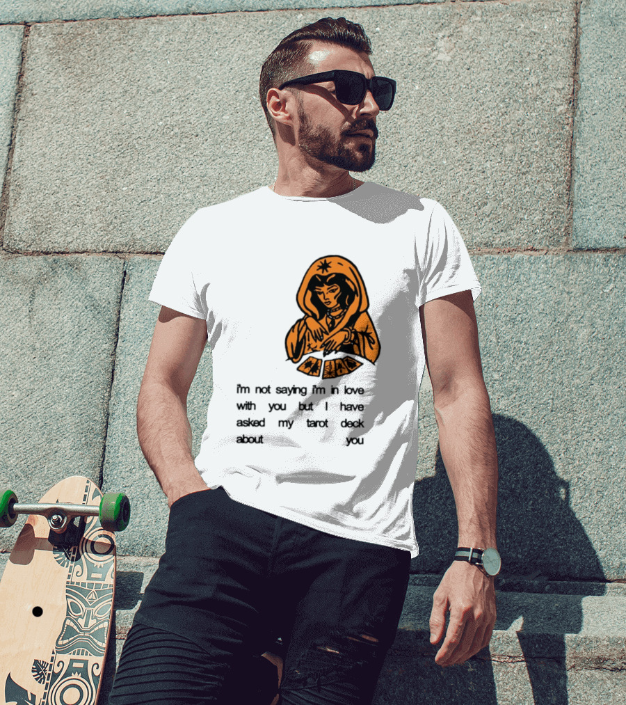 I'm Not Saying I'm In Love With You Tarot Deck Woman T-Shirt