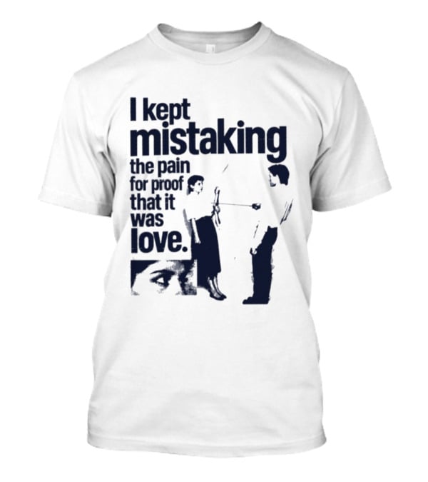 I Kept Mistaking The Pain For Proof That It Was Love Retro Cartoon T-Shirt