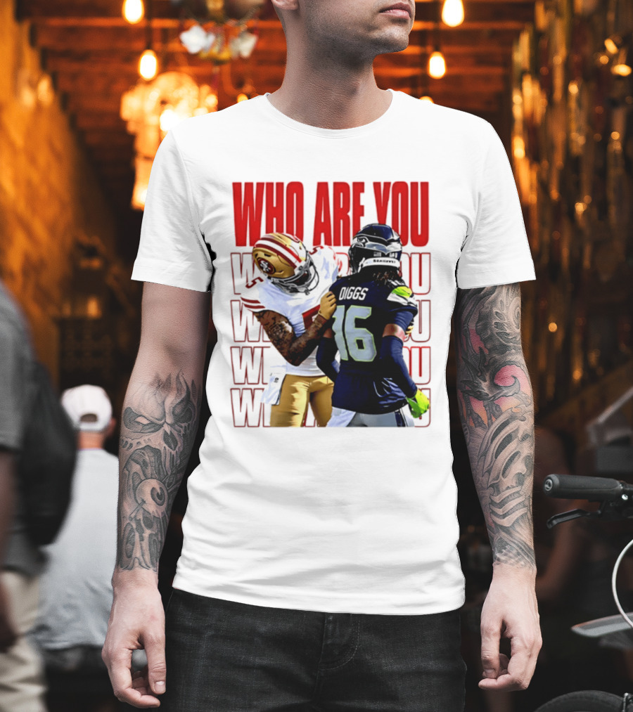 Who Are You Football Viral Moment Mike Evans Vs Trevon Diggs T-Shirt