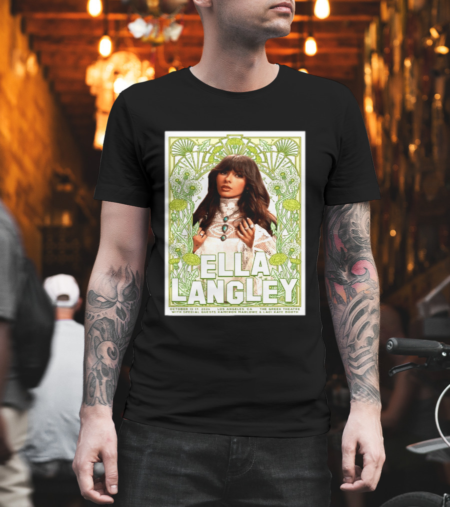 Ella Langley Live At The Greek Theatre Los Angeles October 13 14 2026 With Special Guests Kameron Marlowe Laci Kaye Booth T-Shirt