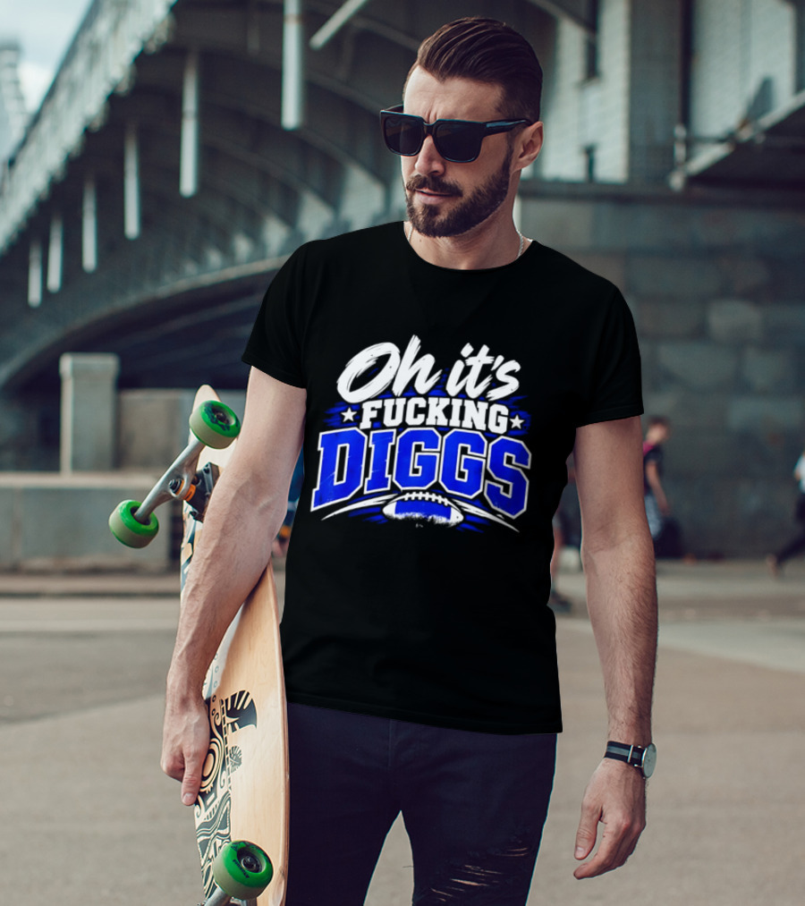 Mike Evans Oh It's Fucking Diggs T-Shirt