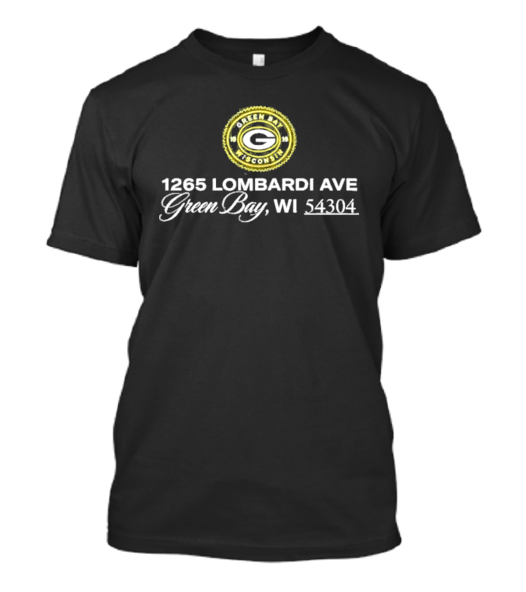 Green Bay Packers Making History Since 1919 1265 Lombardi Ave WI 54304 T-Shirt