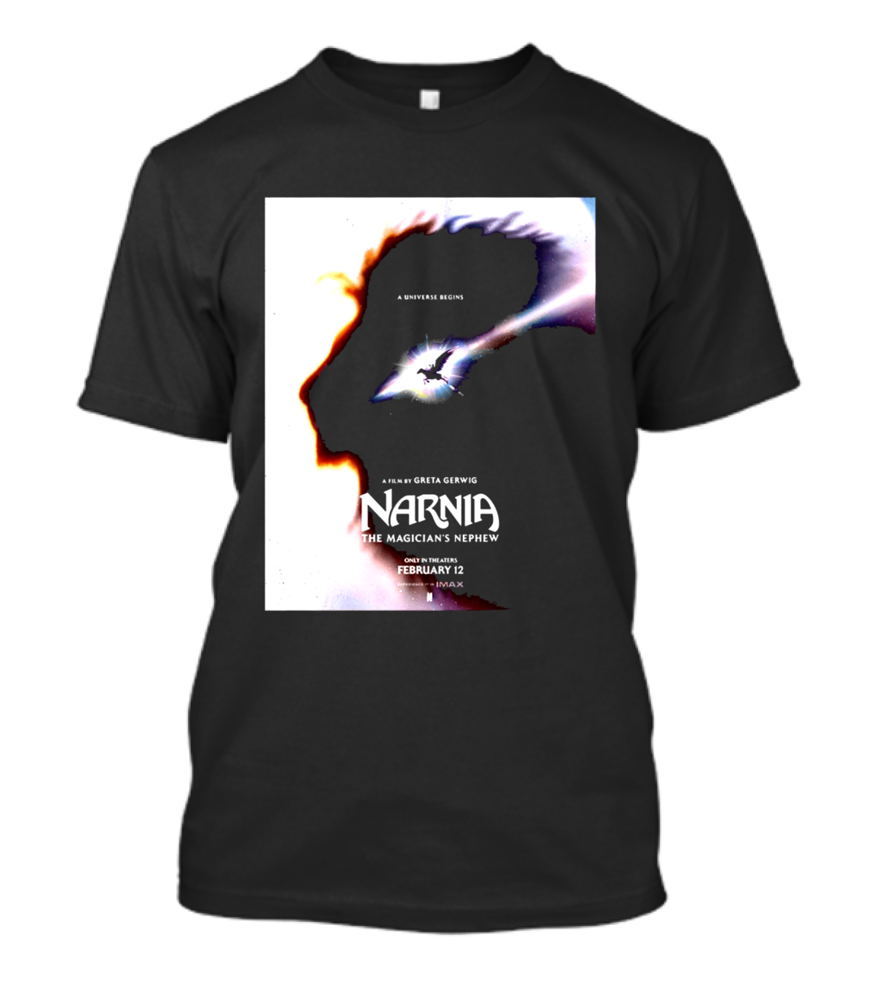 Narnia The Magician's Nephew A Universe Begins Film By Greta Gerwig IMAX Release February 12 T-Shirt