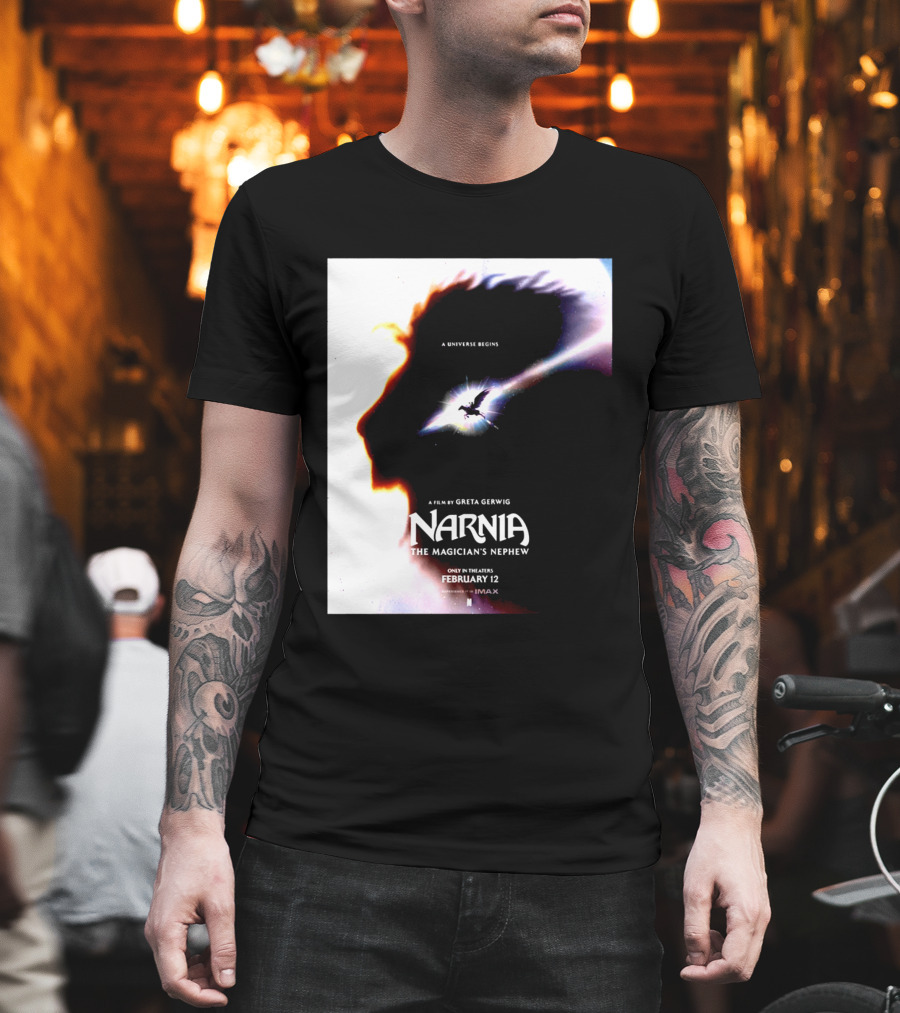 Narnia The Magician's Nephew A Universe Begins Film By Greta Gerwig IMAX Release February 12 T-Shirt