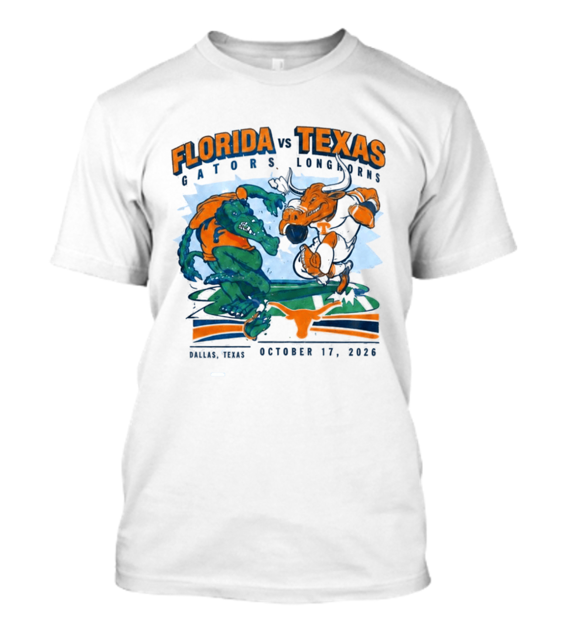Florida Vs Texas Gators Longhorns Dallas Texas October 17 2026 T-Shirt