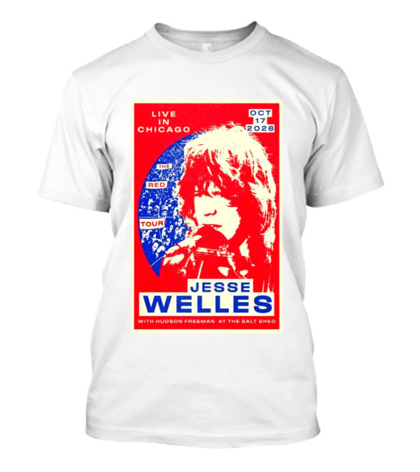 Live In Chicago Jesse Welles The Red Tour Oct 17 2026 With Hudson Freeman At The Salt Shed T-Shirt