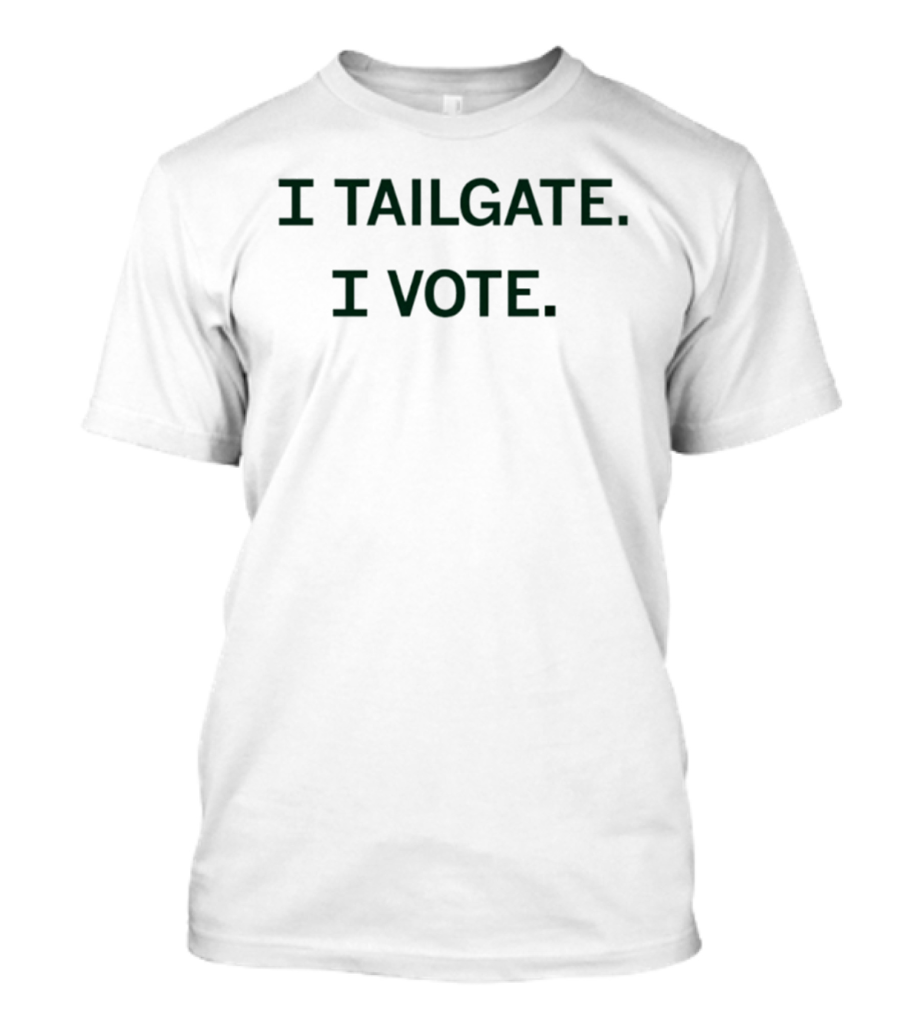 I Tailgate I Vote Green Bay Packers Tailgating Fan T-Shirt