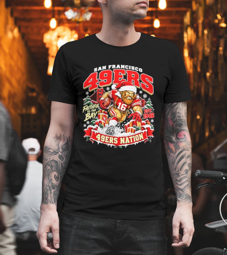 San Francisco 49ers Christmas 49ers Nation Established 1946 Faithful To The Bay T-Shirt