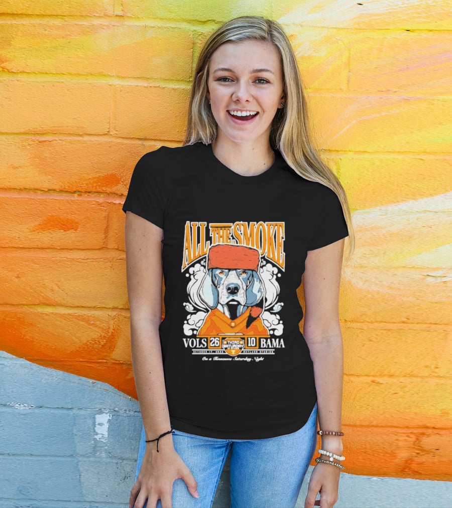 ALL THE SMOKE Tennessee Volunteers 26 10 Alabama Crimson Tide 2026 Smokey Game Day Cigar Celebration T-Shirt