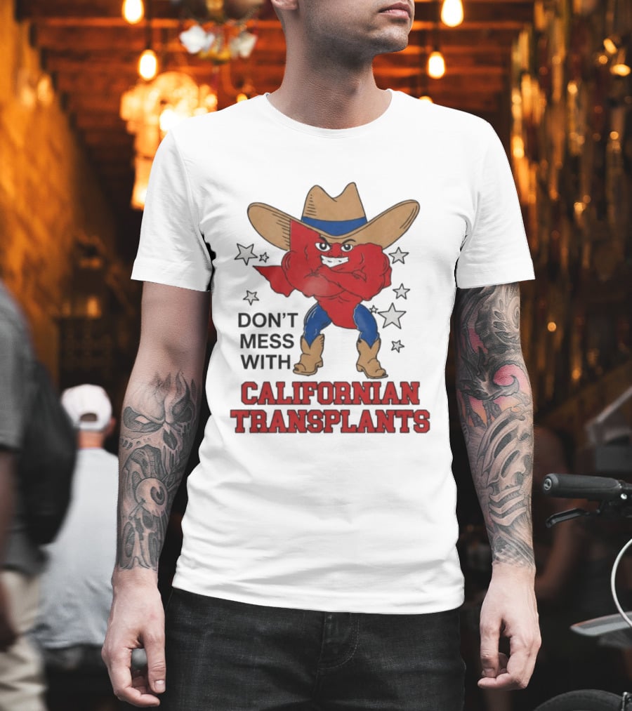 Ella Langley Don't Mess With Californian Transplants Texas Cowboy Stars T-Shirt