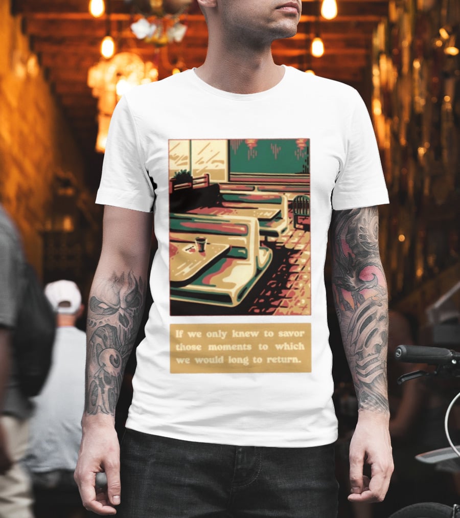 Savor Those Moments We Long To Return Retro Diner Booth Scene T-Shirt