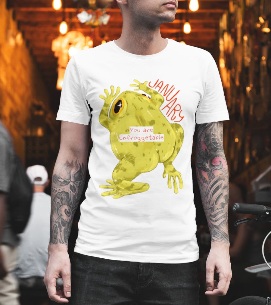 January You Are Unfroggetable Frog Pun Playful Frog T-Shirt