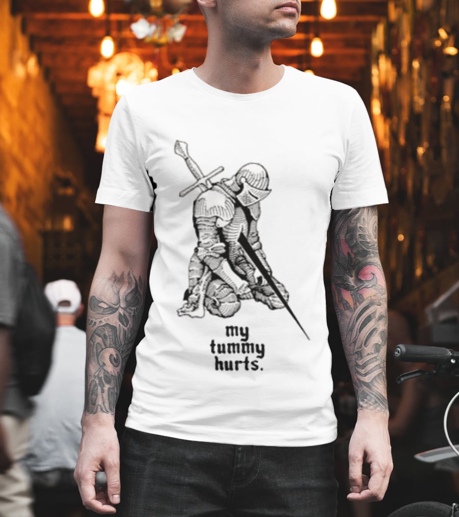 My Tummy Hurts Medieval Knight Armor T-Shirt