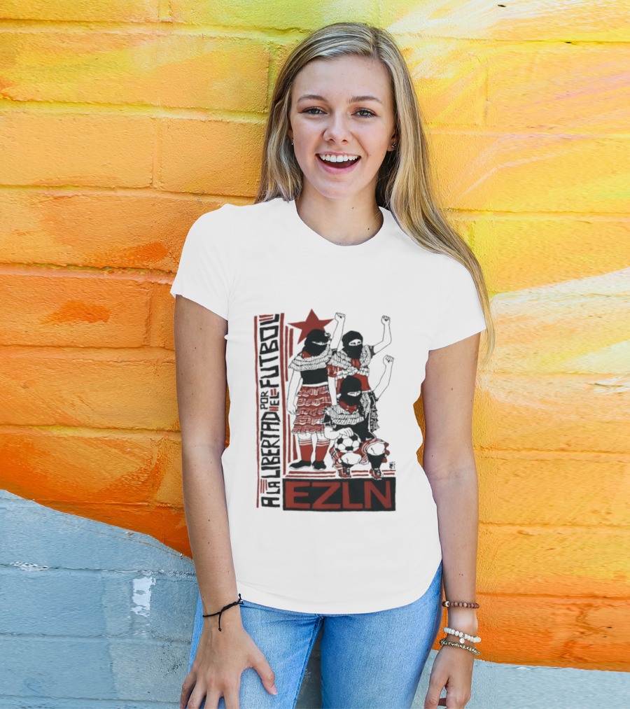 A La Libertad Por El Futbol EZLN Zapatista Red Star Movement T-Shirt